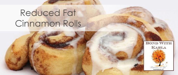 Reduced Fat Cinnamon Rolls Recipe