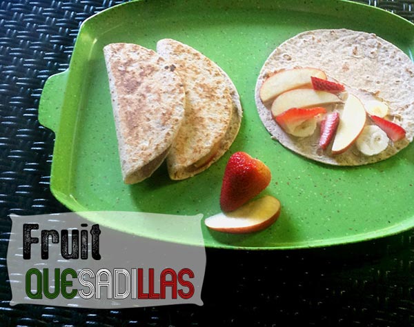 Fruit Quesadillas Recipe