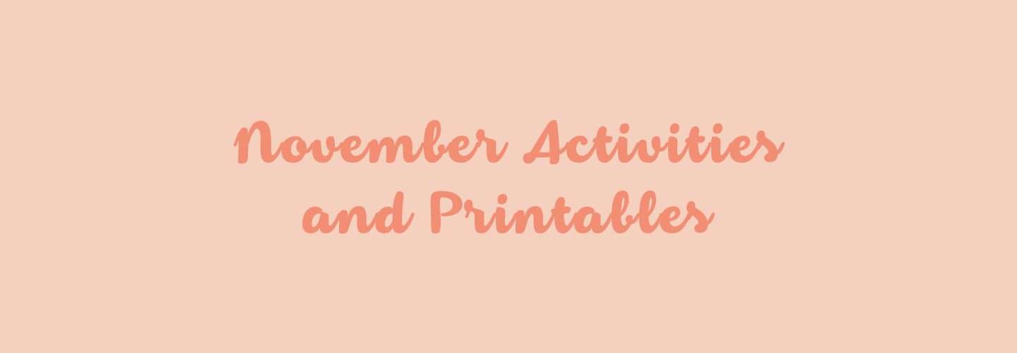 November Activities and Printables